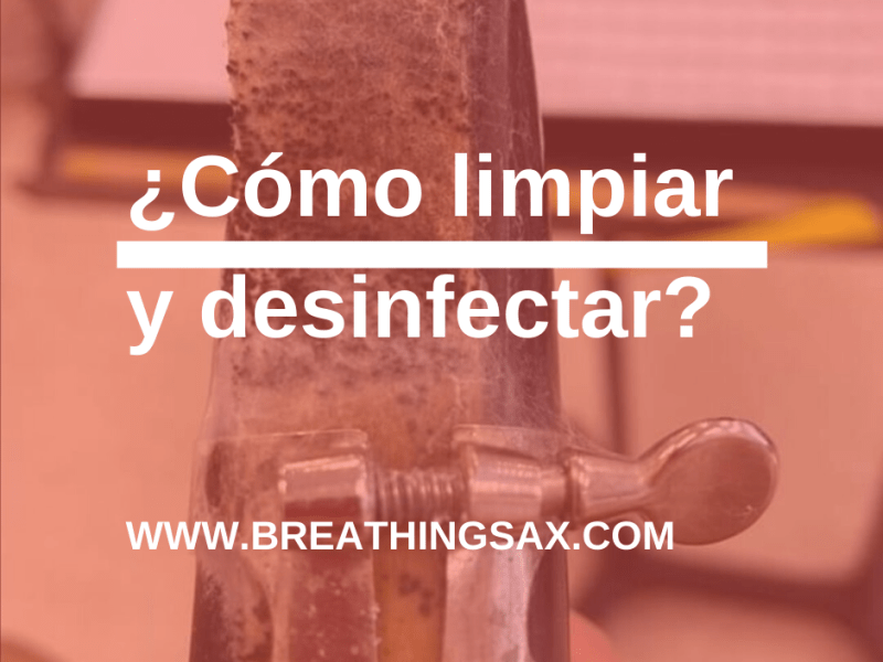¿Cómo limpiar y desinfectar?