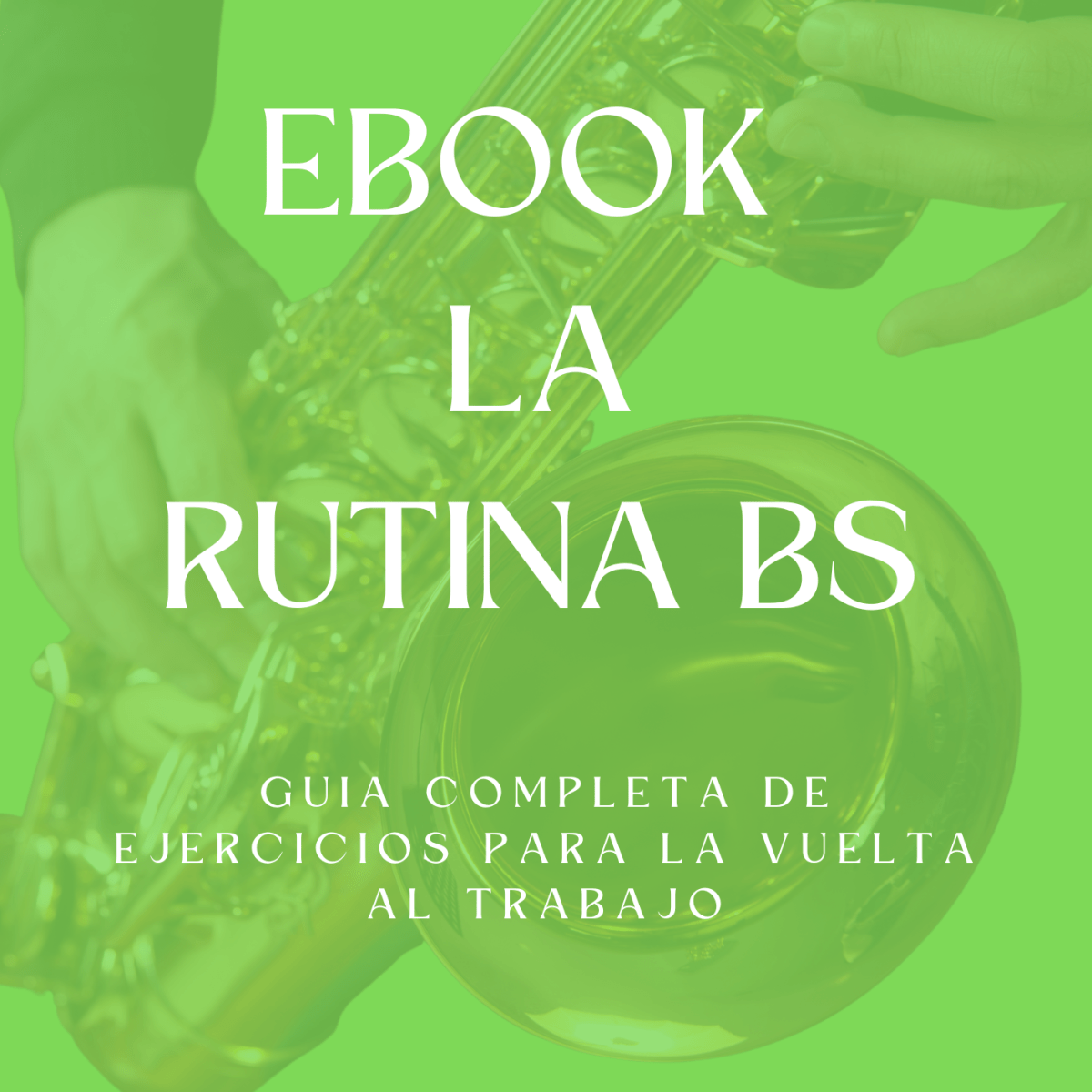 EBOOK: La rutina BS – Sib